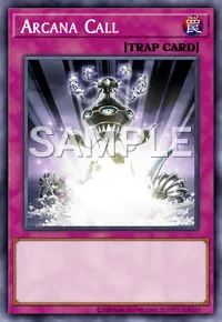 Arcana Call, Yu-Gi-Oh! card, TRAP