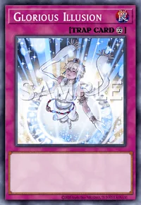 Glorious Illusion, Yu-Gi-Oh! card, TRAP