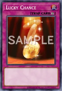 Lucky Chance, Yu-Gi-Oh! card, TRAP