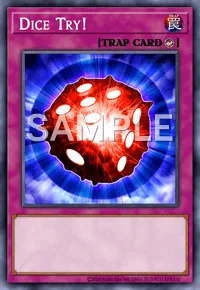 Dice Try!, Yu-Gi-Oh! card, TRAP
