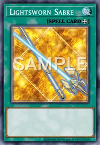 Lightsworn Sabre, Yu-Gi-Oh! card, SPELL