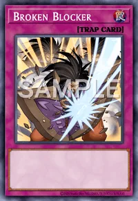 Broken Blocker, Yu-Gi-Oh! card, TRAP