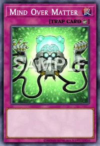 Mind Over Matter, Yu-Gi-Oh! card, TRAP
