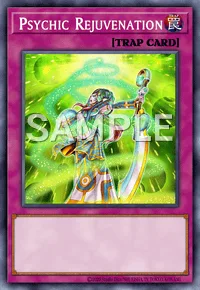 Psychic Rejuvenation, Yu-Gi-Oh! card, TRAP