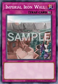 Imperial Iron Wall, Yu-Gi-Oh! card, TRAP