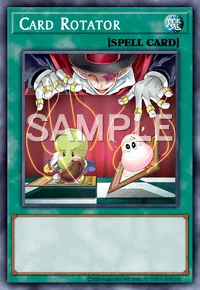 Card Rotator, Yu-Gi-Oh! card, SPELL