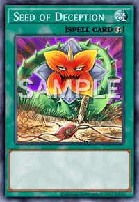 Seed of Deception, Yu-Gi-Oh! card, SPELL