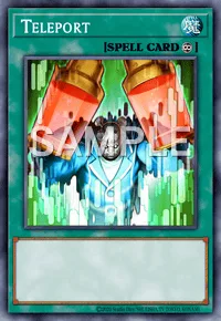 Teleport, Yu-Gi-Oh! card, SPELL