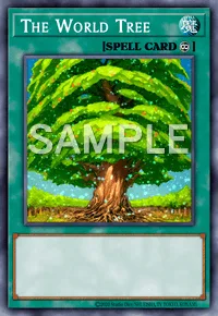 The World Tree, Yu-Gi-Oh! card, SPELL