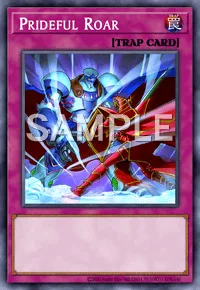 Prideful Roar, Yu-Gi-Oh! card, TRAP