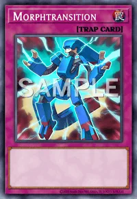 Morphtransition, Yu-Gi-Oh! card, TRAP