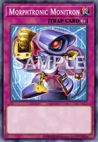 Morphtronic Monitron, Yu-Gi-Oh! card, TRAP