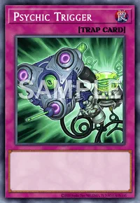 Psychic Trigger, Yu-Gi-Oh! card, TRAP