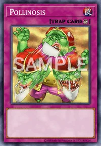 Pollinosis, Yu-Gi-Oh! card, TRAP
