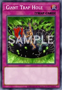 Giant Trap Hole, Yu-Gi-Oh! card, TRAP