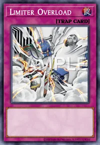 Limiter Overload, Yu-Gi-Oh! card, TRAP