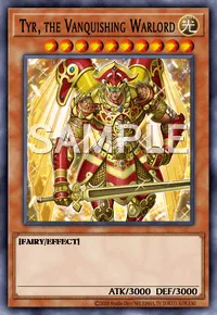 Tyr, the Vanquishing Warlord, Yu-Gi-Oh! card, LIGHT