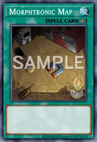 Morphtronic Map, Yu-Gi-Oh! card, SPELL