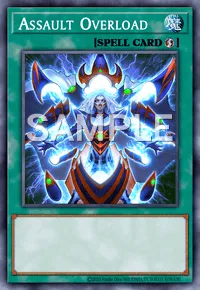 Assault Overload, Yu-Gi-Oh! card, SPELL