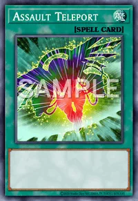 Assault Teleport, Yu-Gi-Oh! card, SPELL