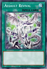 Assault Revival, Yu-Gi-Oh! card, SPELL