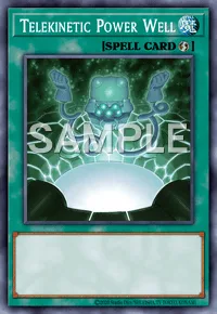 Telekinetic Power Well, Yu-Gi-Oh! card, SPELL