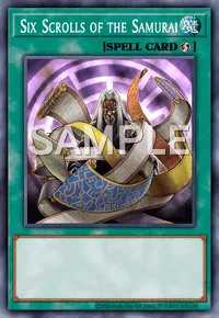 Six Scrolls of the Samurai, Yu-Gi-Oh! card, SPELL