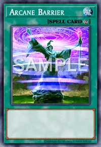 Arcane Barrier, Yu-Gi-Oh! card, SPELL