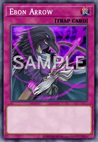 Ebon Arrow, Yu-Gi-Oh! card, TRAP