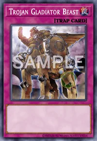 Trojan Gladiator Beast, Yu-Gi-Oh! card, TRAP