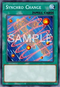 Synchro Change, Yu-Gi-Oh! card, SPELL