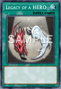 Legacy of a HERO, Yu-Gi-Oh! card, SPELL