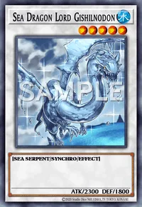 Sea Dragon Lord Gishilnodon, Yu-Gi-Oh! card, WATER
