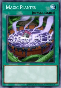 Magic Planter, Yu-Gi-Oh! card, SPELL