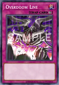 Overdoom Line, Yu-Gi-Oh! card, TRAP