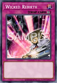Wicked Rebirth, Yu-Gi-Oh! card, TRAP