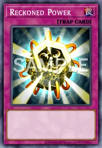 Reckoned Power, Yu-Gi-Oh! card, TRAP