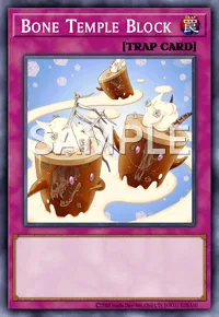 Bone Temple Block, Yu-Gi-Oh! card, TRAP