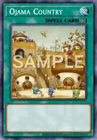 Ojama Country, Yu-Gi-Oh! card, SPELL