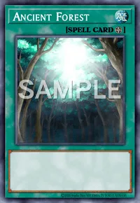 Ancient Forest, Yu-Gi-Oh! card, SPELL