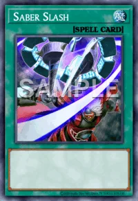 Saber Slash, Yu-Gi-Oh! card, SPELL