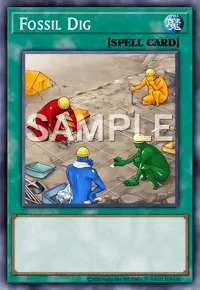 Fossil Dig, Yu-Gi-Oh! card, SPELL