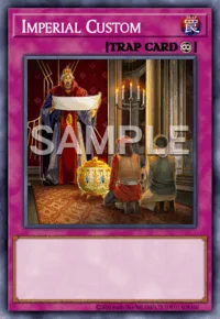 Imperial Custom, Yu-Gi-Oh! card, TRAP