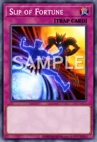 Slip of Fortune, Yu-Gi-Oh! card, TRAP