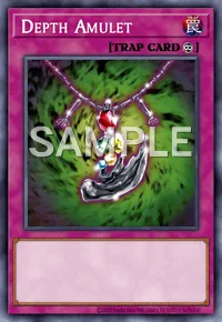 Depth Amulet, Yu-Gi-Oh! card, TRAP