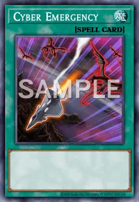Cyber Emergency, Yu-Gi-Oh! card, SPELL