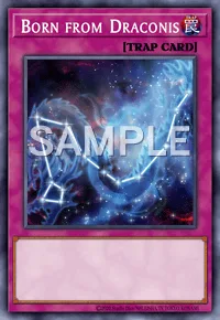 Born from Draconis, Yu-Gi-Oh! card, TRAP