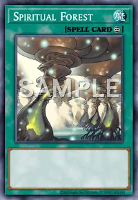 Spiritual Forest, Yu-Gi-Oh! card, SPELL