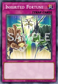 Inherited Fortune, Yu-Gi-Oh! card, TRAP