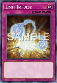 Limit Impulse, Yu-Gi-Oh! card, TRAP
